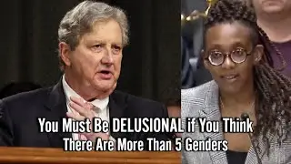 Senator Kennedy GRILLS Democrat Witness Who Thinks There Are More Than Two Genders