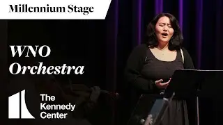 Washington National Opera Orchestra - Millennium Stage (October 1, 2025)