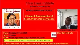 Macro-Economic Policy: Critique & Reconstruction of South Africa's monetary policy.