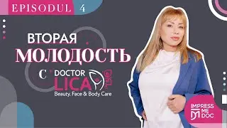 Impress Me Doc с Doctor Lica. Эпизод 4. Красота всегда начинается изнутри!