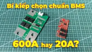 Bí kiếp chọn mạch BMS CHUẨN -  RẺ - BỀN!