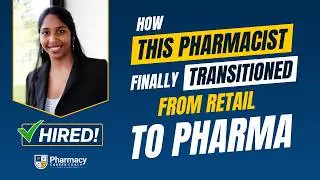 How This Pharmacist Transitioned Out Of Retail to Industry