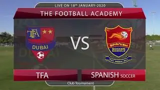 TFA vs Spanish Football Academy Football Match Highlights - TFA Dubai