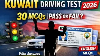 Kuwait Driving License Test 2026 | 30 Important MCQs with Answers | Pass First Time