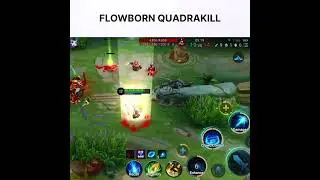 FLOWBORN QUADRAKILL #honorofkings #hokph #honorofkingsglobal #hok #flowborn #flowbornmage