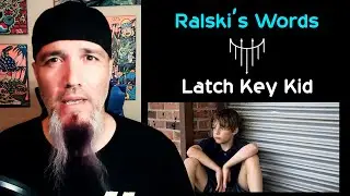 Ralski's World - Words - Latch Key Kidz