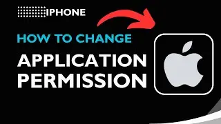How to Change App Permissions on iPhone | Control Privacy 2026