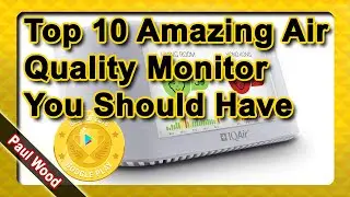 Top 10 Amazing Air Quality Monitor You Should Have 2021