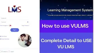 VU LMS Orientation | How to Use VU LMS | Understand to use VU LMS (Virtual University of Pakistan)