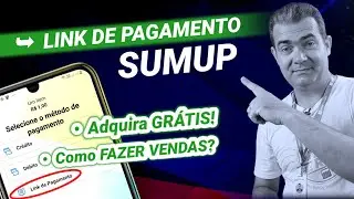 Link de pagamento SumUp 2023 | Como adquirir e fazer vendas