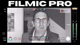 Filmic Pro Settings
