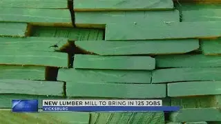 Lumber Mill announced in Vicksburg
