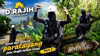 PART 3 DESCENT DARI PUNCAK PARALAYANG CIJERUK