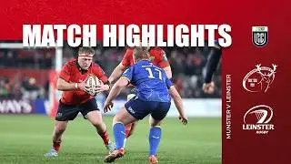 Highlights | Munster v Leinster
