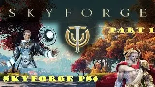 Skyforge gameplay Part 1 (The beginning!!)