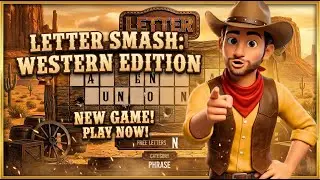 Letter Smash | Old West Word Puzzle Showdown 🤠