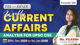 The Hindu Newspaper Analysis for UPSC in Tamil | Current Affairs  | Vilasini | Veranda IAS