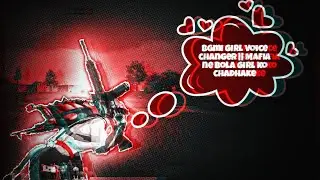 Bgmi girl voice changer || Mafia ne bola girl ko chadhake