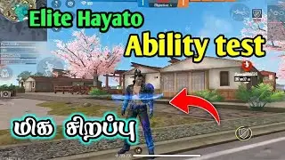 Freefire Elite hayato ability test in tamil||Awakening hayato new character||Ms gaming tamil