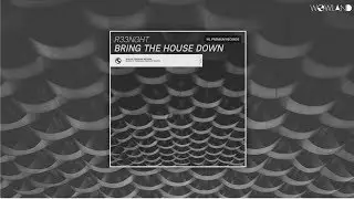 R33NGHT - Bring The House Down