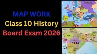 Class 10 History Map Work 🔥 | Nationalism in India & Europe | 100% Board Exam Questions 🗺️