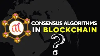 Different types of Consensus Algorithms in Blockchain by MTHN
