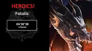 [MHWI] Fatalis - HBG - Heroics - 4 Players - 04'38