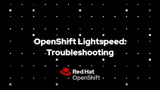 Understand alerts and errors better with Red Hat OpenShift Lightspeed