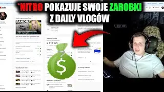 NITRO POKAZUJE ZAROBKI Z DAILY VLOG&Oacute;W NA YOUTUBE 💲