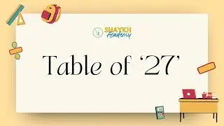 Multiplication Table of 27 | Learn Table of 27 | Table of Twenty-Seven | Learn Tables from 0 to 30