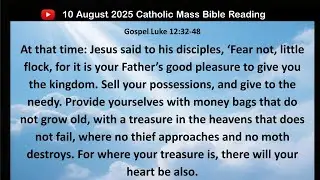 10 August 2025 Catholic Mass Bible Reading