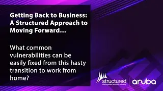 What common vulnerabilities can be easily fixed from this hasty transition to work from home?