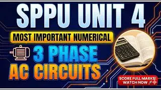 SPPU BEEE/BEE Unit 4 Important Questions | 3 Phase AC Circuits Numerical Solved | 8 Marks Guaranteed
