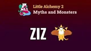 Как сделать ЗИЗ в Little Alchemy 2: Мифы и монстры