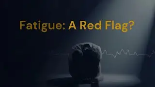 When Fatigue Is a Medical Red Flag ⚠️😴