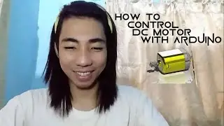 How to control DC Motor using with Arduino  | Coding and Electronics explained