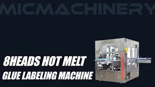 Best 8 Heads Hot Melt Glue Labeling Machine of 2026 Chinese Manufacture.Machine