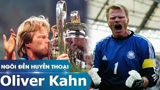 Ngôi đền huyền thoại | Oliver Kahn