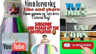 DIY  Panu gawin ang unicorn tutu dress,( no sew ) birthday dress