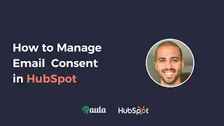 How to manage email consent in HubSpot.