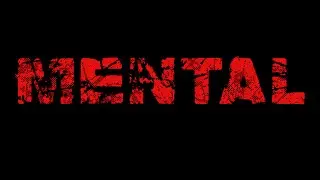 Mental - A Chadrick Whitmire Film #POC