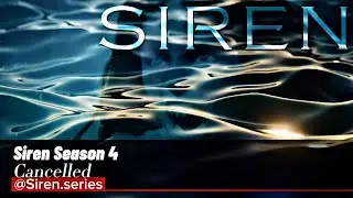 Siren Season 4 [Cancelled] - Information about Season 4
