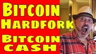 Bitcoin Cash Bitcoin Hardfork Split Imminent