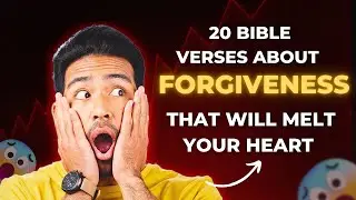 20 Bible verses about forgiveness that will melt your heart