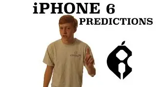 iPhone 6 Predictions