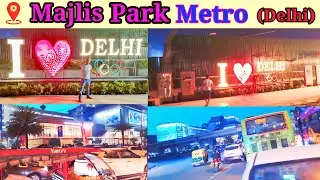 #video Majlis Park Metro 🚇 (Delhi) Night View | By Rode Bike 🏍 Masti #vlogvideo🥰!