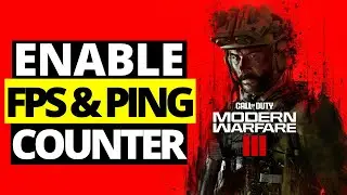 How To Show FPS Counter & Ping in COD MW3 & Warzone - Full Guide 2024