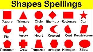 Shapes Name With Spelling | Shapes Names With Pictures | Names of geometric shapes | Shapes Name
