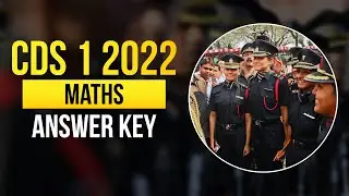 🙄CDS 1 2022 Maths Answer Key🔥🔥 Download CDS 1 2022 Answer Key 🔥🔥 CDS 2022 Excepted Cut off