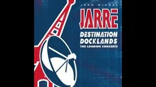 Jean-Michel Jarre - Destination Docklands 1988